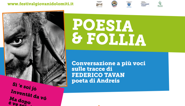 Poesia & Follia – Conversazione a più voci – Sulle traccie di Federico Tavan